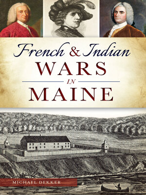 cover image of French & Indian Wars in Maine